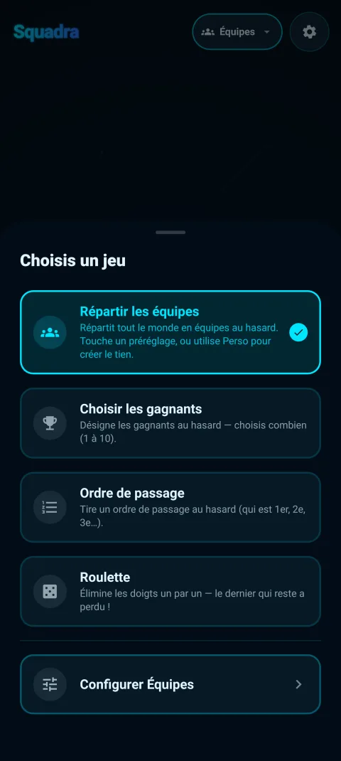 Le menu des modes - Répartir les équipes, Choisir les gagnants, Ordre de passage, Roulette